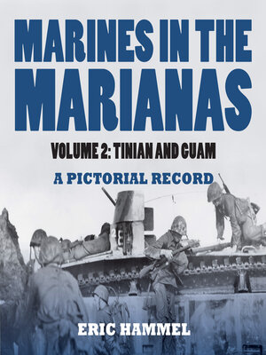 cover image of Marines on the Marianas, Volume 2